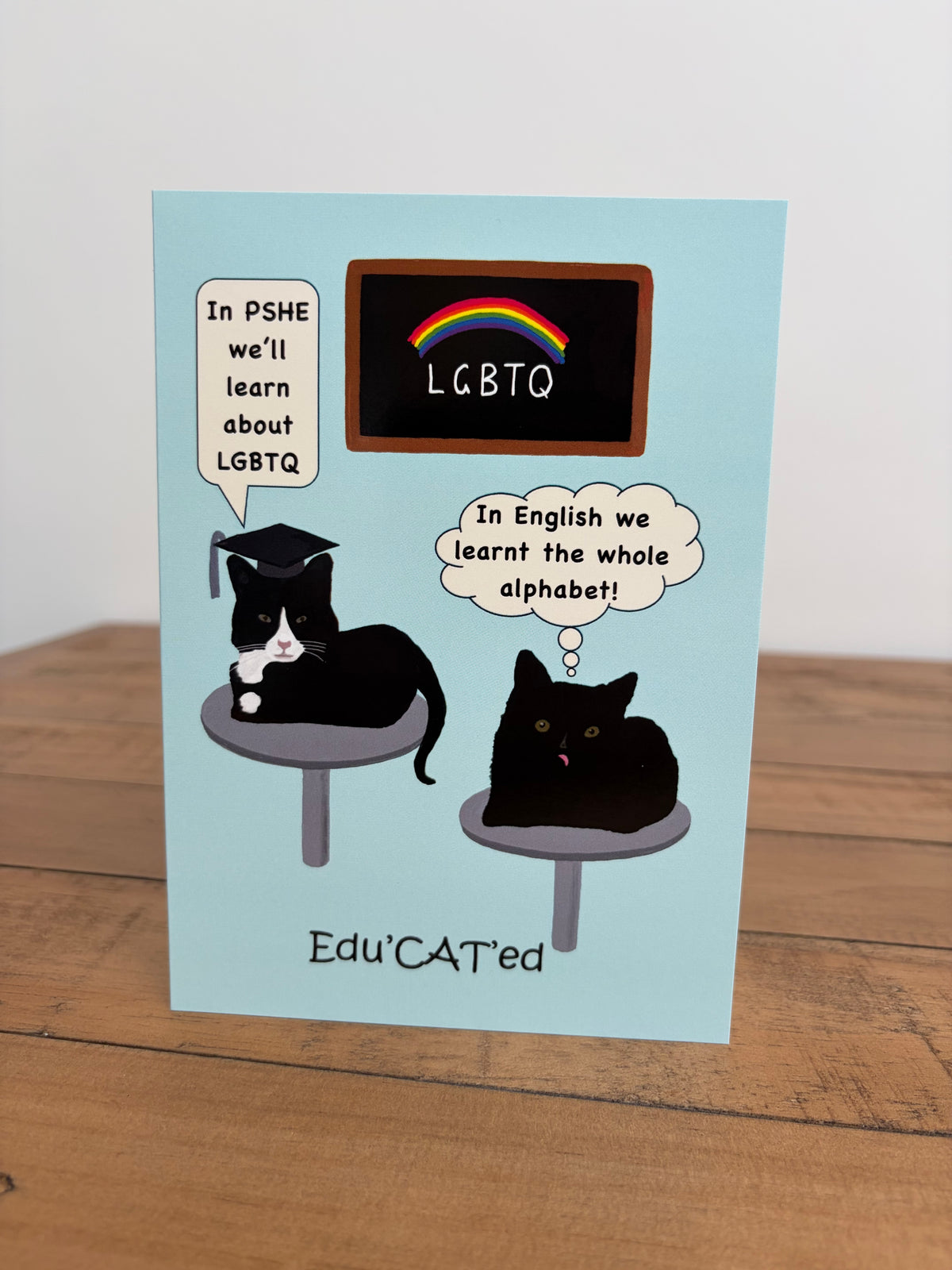 Edu’CAT’ed LGBTQ    (blank inside)