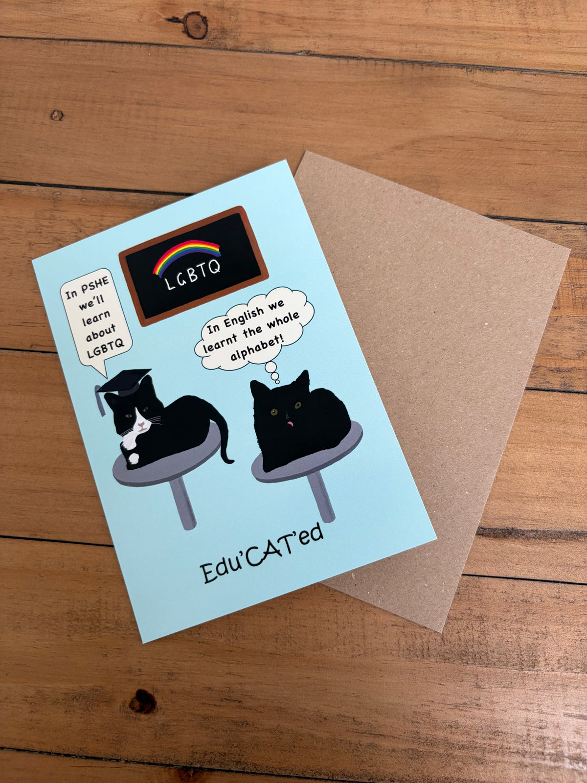 Edu’CAT’ed LGBTQ    (blank inside)