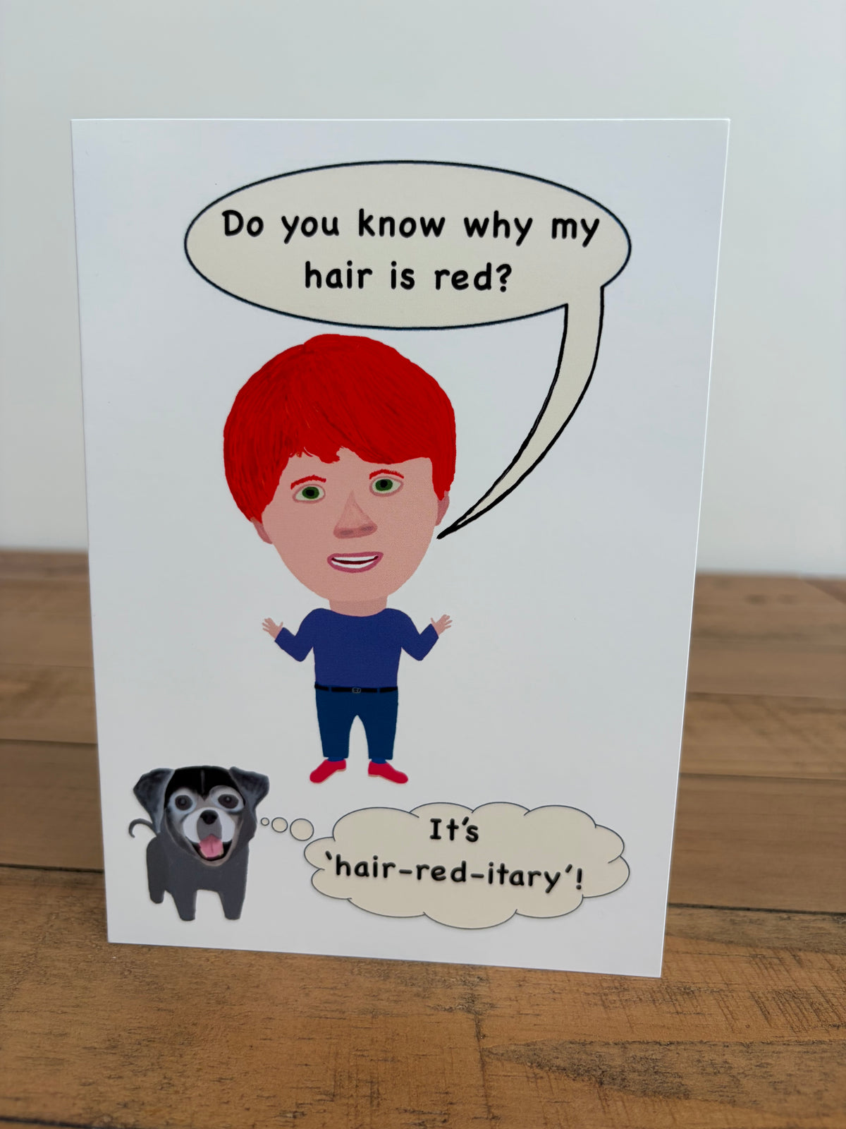 Hair-red-itary      (blank inside)