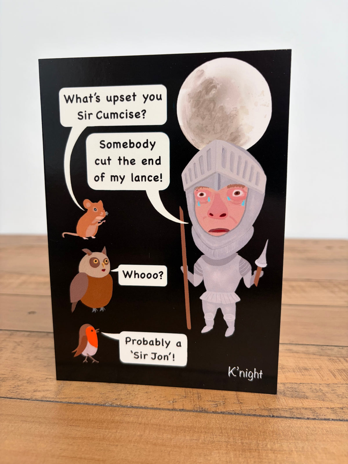 K’night ’Sir Cumcise’     (blank inside)