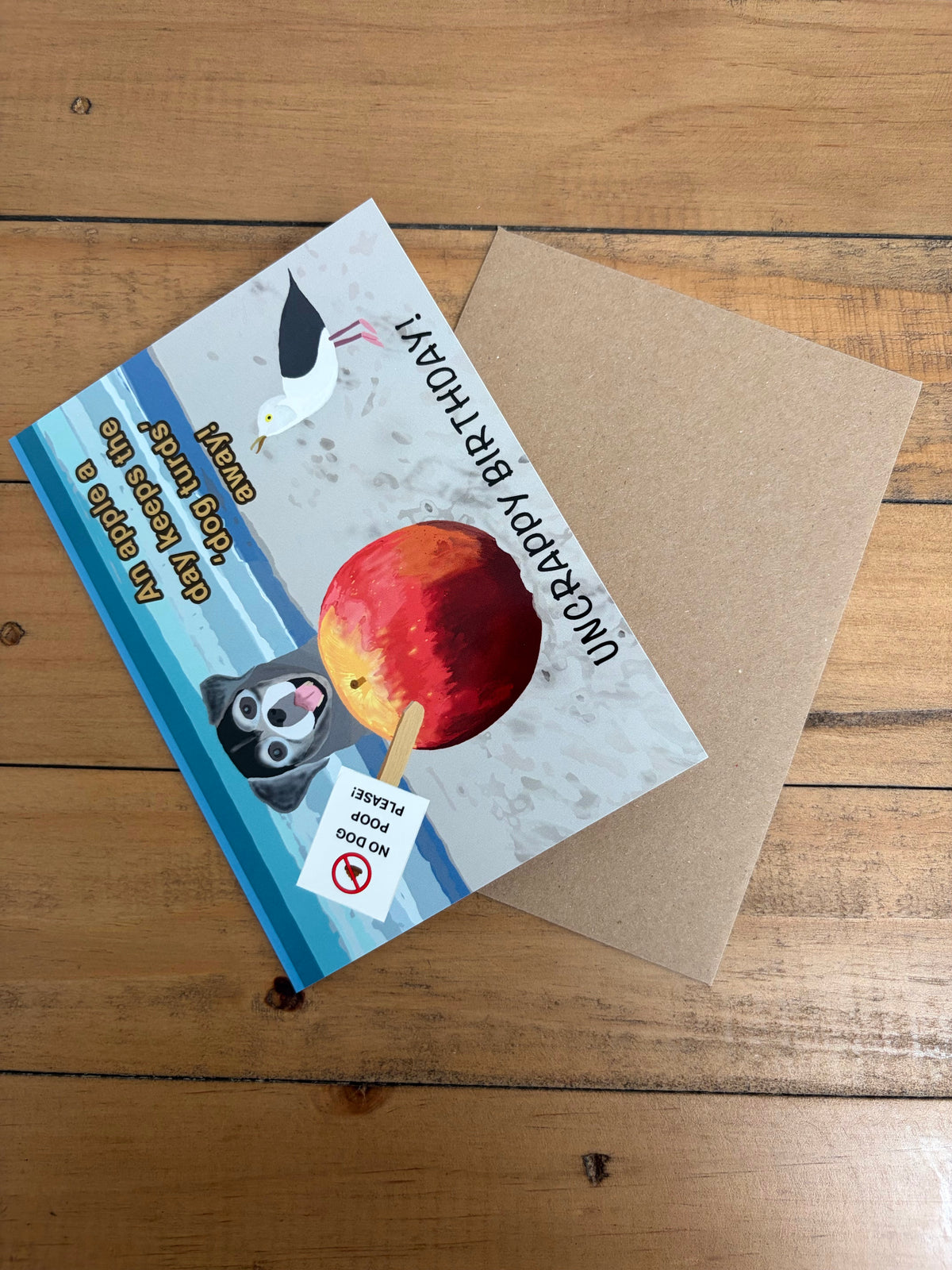 Uncrappy Birthday    (inside message: Happy Birthday!)