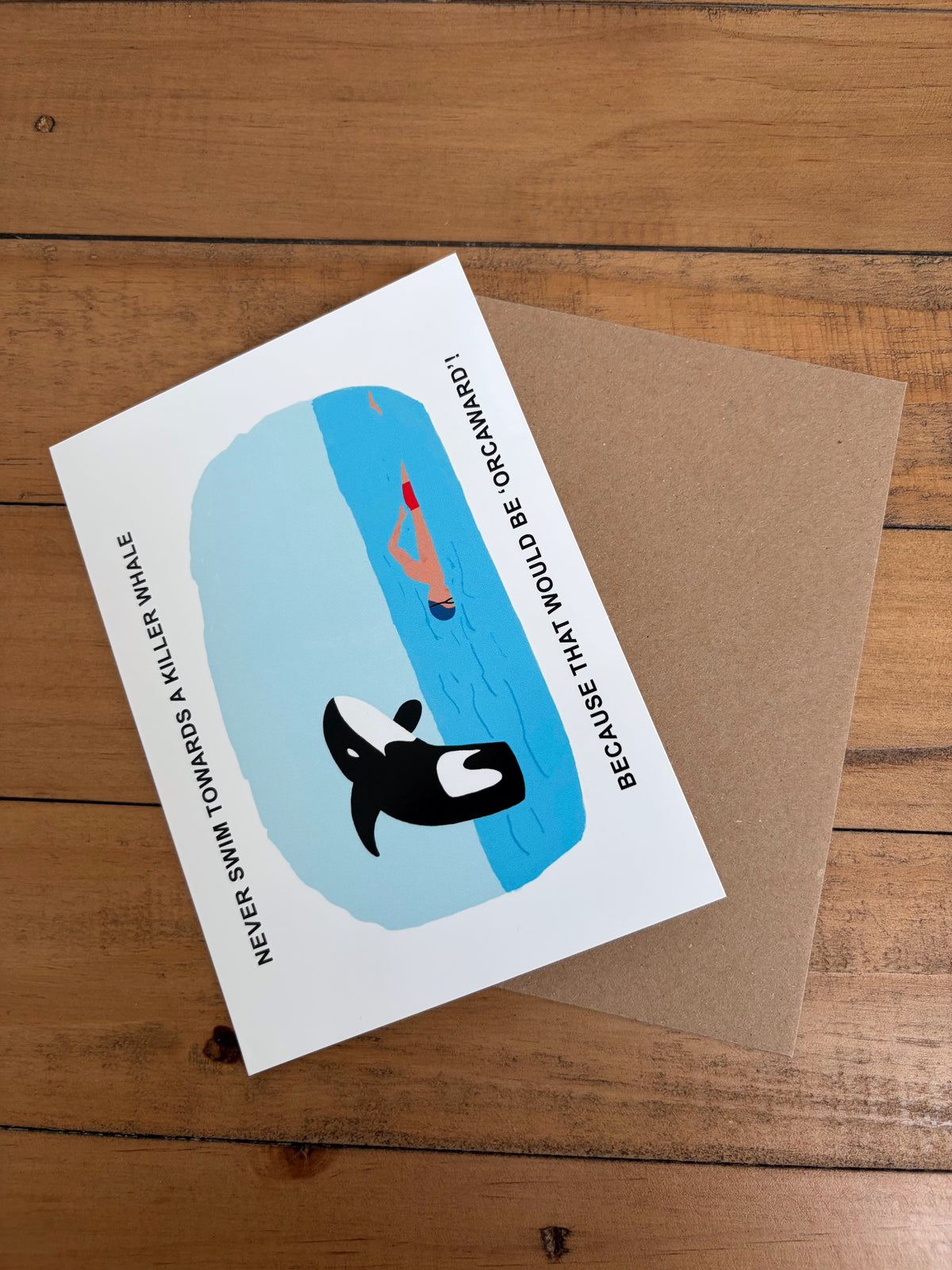 ‘Orcaward’   (inside message: Have a Whale of a Time!)