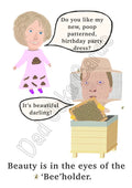 ‘Bee’holder birthday card