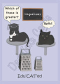 Edu’CAT’ed Which is greater? (blank inside)